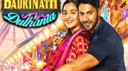 Badrinath Ki Dulhania movie review: Varun Dhawan, Alia Bhatt’s film is light romantic comedy