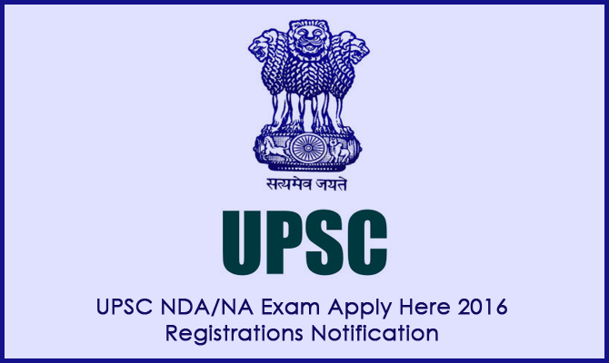 UPSC-NDA-NEA-Exam-Apply-Here-2016-Registrations-Notification