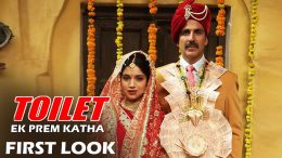 WHY Akshay Kumar will miss his film 'Toilet... Ek Prem Katha’s' trailer launch